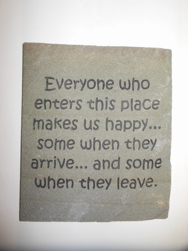 Garden Decoration Engraved Stepping Stone Inspirational Everyone Who Enters 12" x 10"