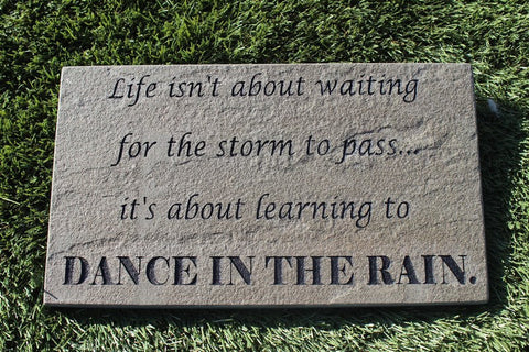 Stone Garden Decor Engraved Decorative Stepping Stone Inspirational Dance In The Rain 12" x 7"
