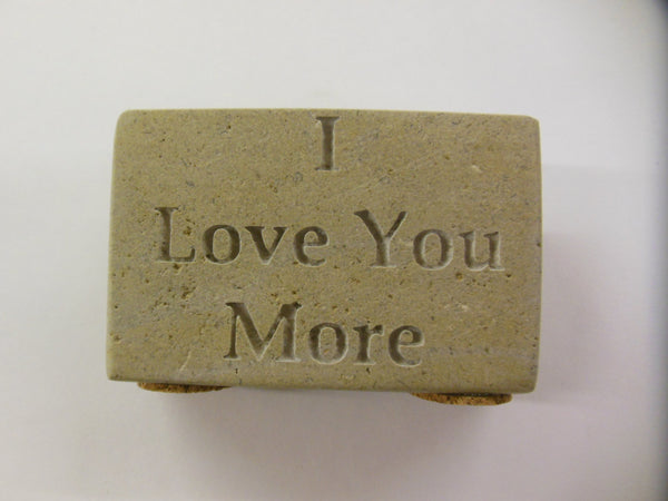 Engraved Natural Stone "I Love You More" 3in.x2in.x3/4in.